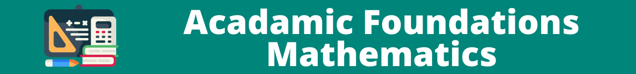 Academic Foundations Mathematics