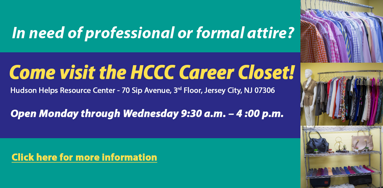 ¿Necesitas un atuendo profesional o formal? ¡Venga a visitar el Armario de Carreras de HCCC!